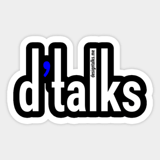 d'talks simple brand logo WHITE Sticker